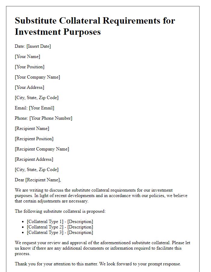 Letter template of substitute collateral requirements for investment purposes