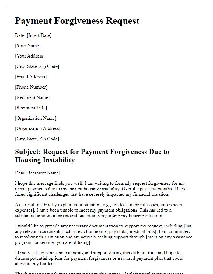 Letter template of payment forgiveness justification for housing instability.