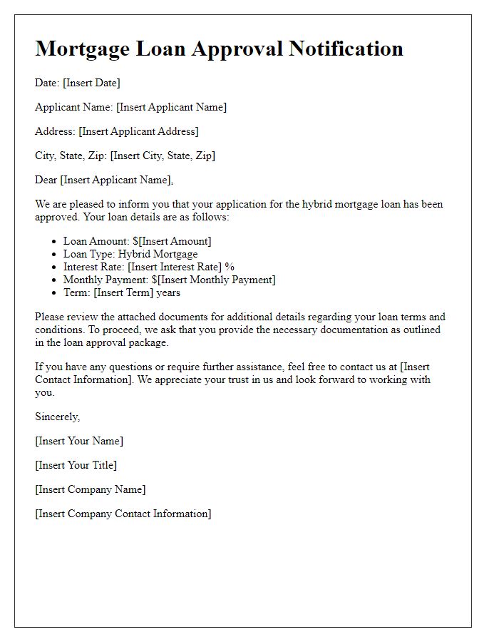 Letter template of hybrid mortgage loan approval notification