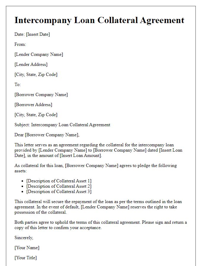 Letter template of intercompany loan collateral agreement.