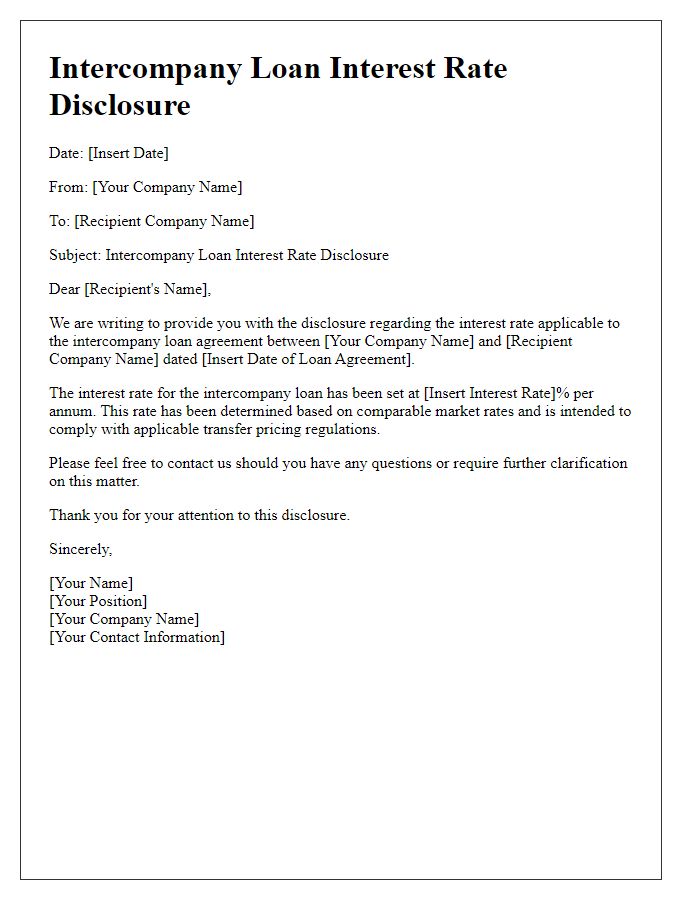 Letter template of intercompany loan interest rate disclosure.