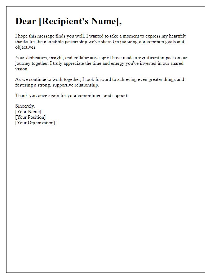 Letter template of heartfelt thanks for shared goals and objectives.