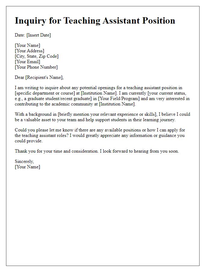 Letter template of inquiry for teaching assistant opening