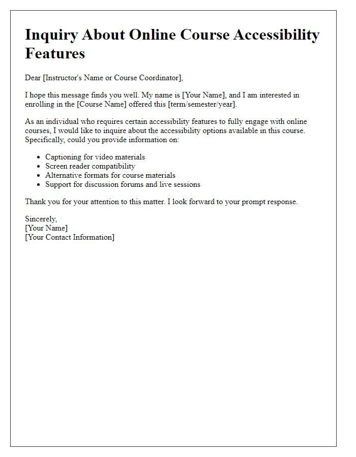 Letter template of inquiry about online course accessibility features.