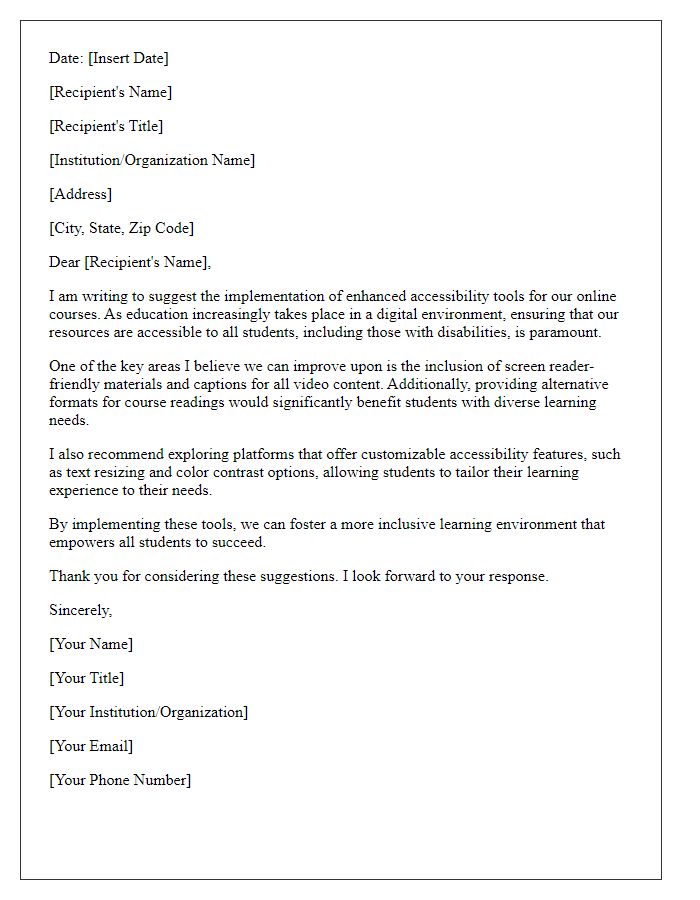 Letter template of suggestion for enhanced online course accessibility tools.