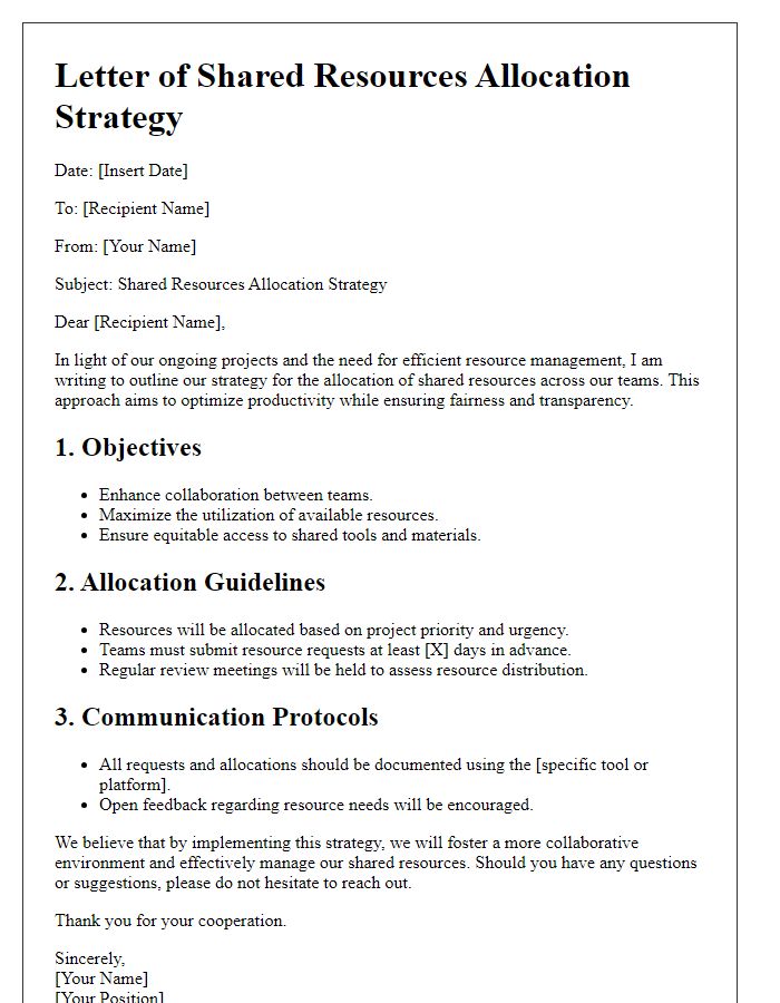 Letter template of shared resources allocation strategy