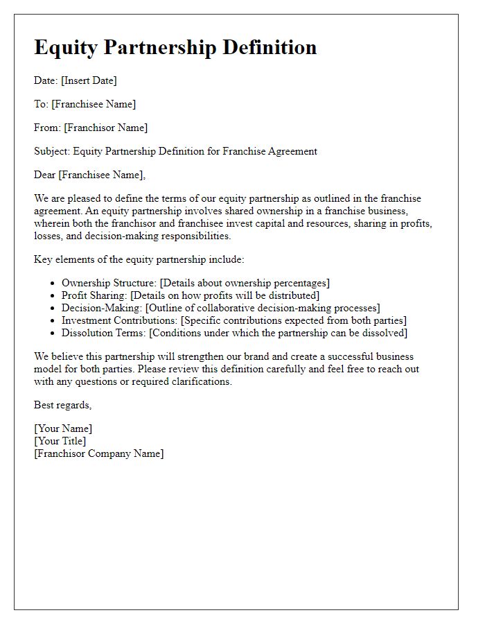 Letter template of equity partnership definition for franchise agreements.