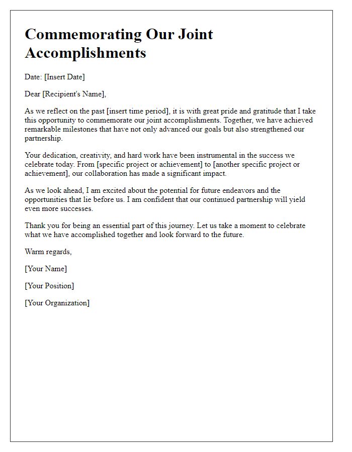 Letter template of commemorating joint accomplishments.