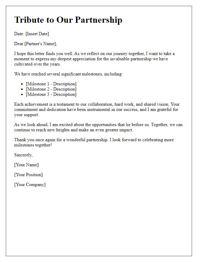 Letter template of tribute to partnership milestones.