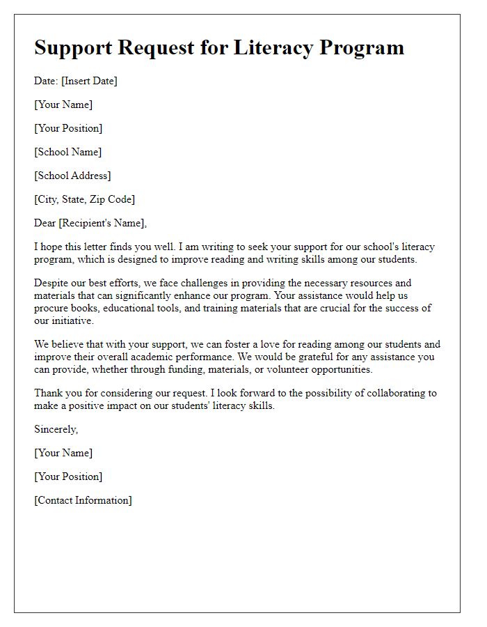 Letter template of support request for a school literacy program.