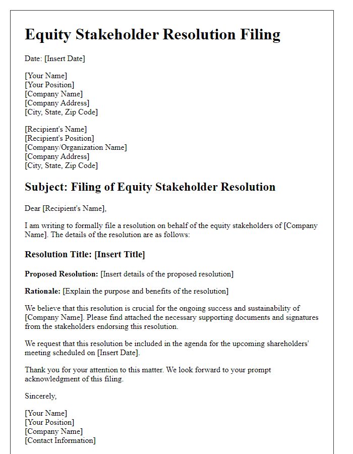 Letter template of equity stakeholder resolution filing