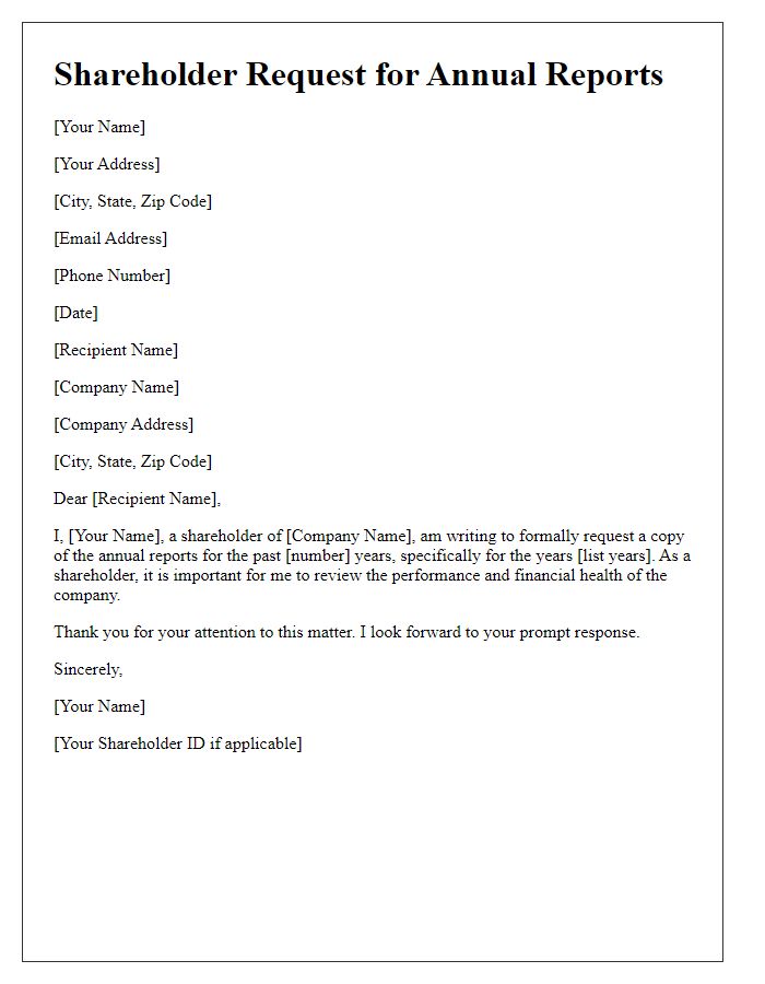 Letter template of Shareholder Request for Annual Reports