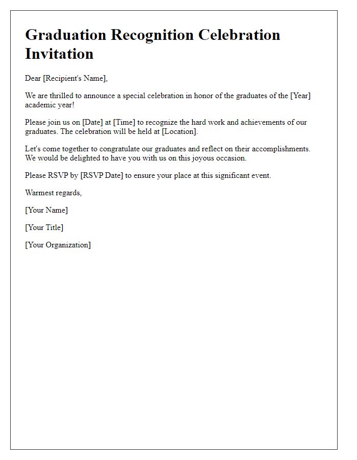 Letter template of graduation recognition celebration