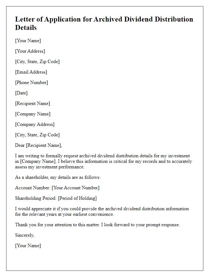 Letter template of application for archived dividend distribution details.