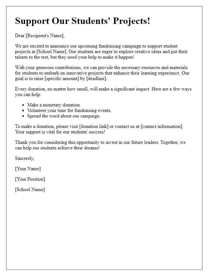 Letter template of school fundraising campaign for student projects.