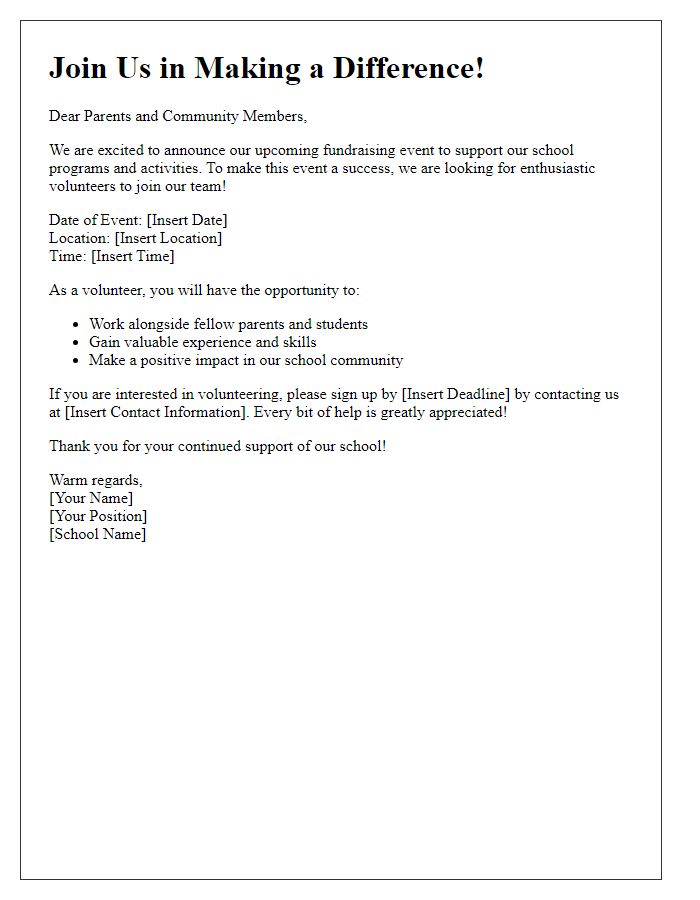 Letter template of school fundraising notice for volunteer recruitment.