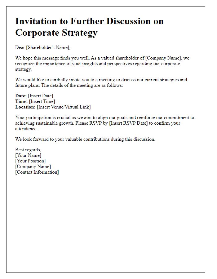 Letter template of invitation for further discussion on corporate strategy with shareholders.