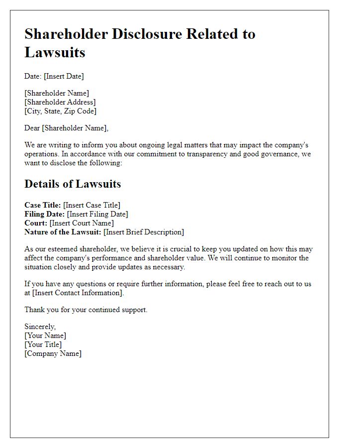 Letter template of Shareholder Disclosure Related to Lawsuits