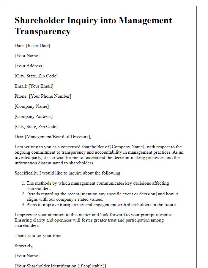 Letter template of shareholder inquiry into management transparency