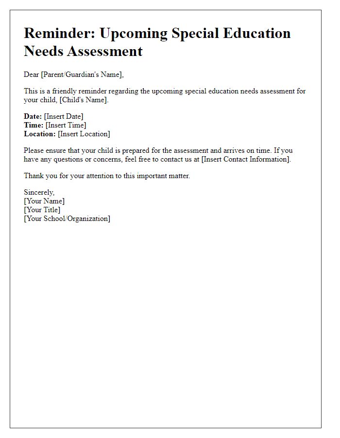 Letter template of reminder for upcoming special education needs assessment.