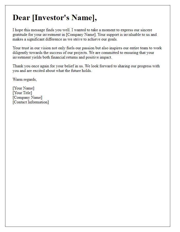 Letter template of respect and thanks for your investment in our company.