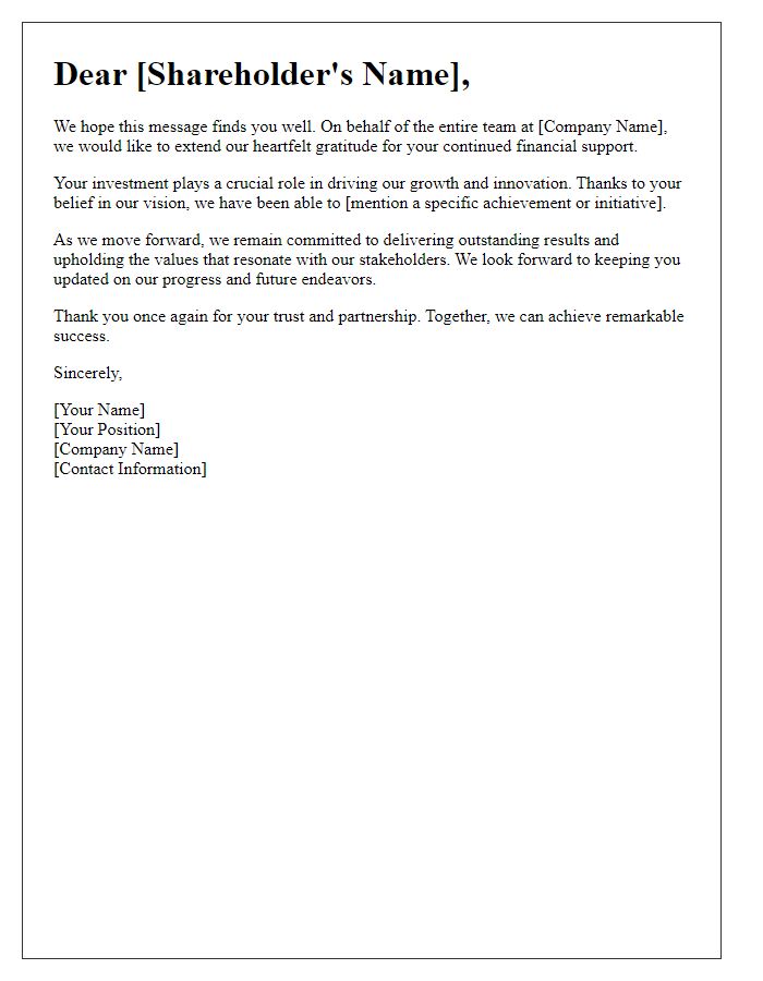 Letter template of a warm thank you to our shareholder for your financial support.