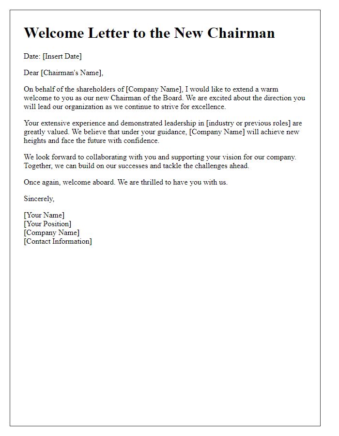 Letter template of shareholder welcome to the new chairman.