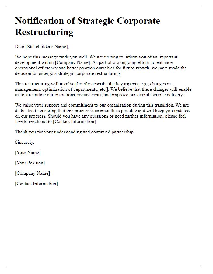 Letter template of notifying stakeholders of strategic corporate restructuring