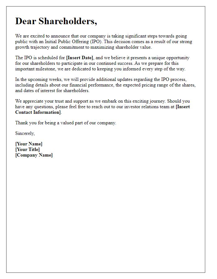 Letter template of communication to shareholders about impending IPO.