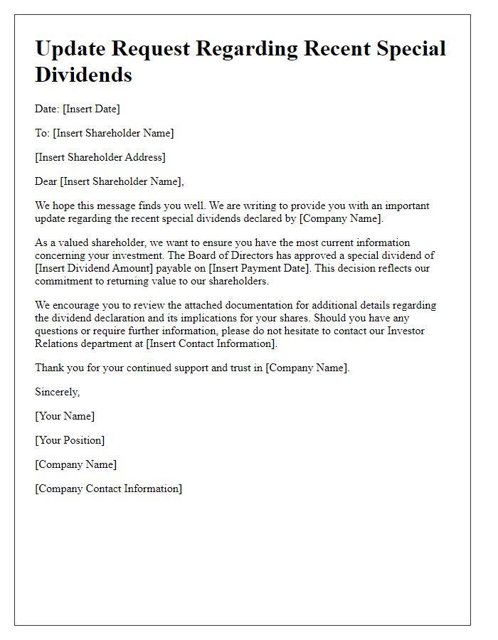 Letter template of update request concerning recent special dividends for shareholders.