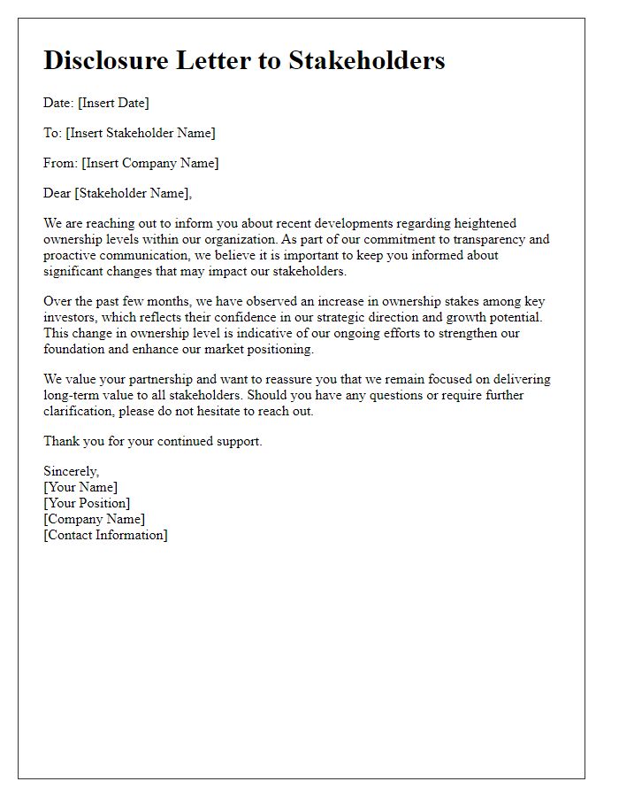 Letter template of disclosure for stakeholders about heightened ownership levels.