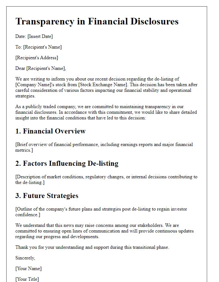 Letter template of transparency in financial disclosures related to stock de-listing.