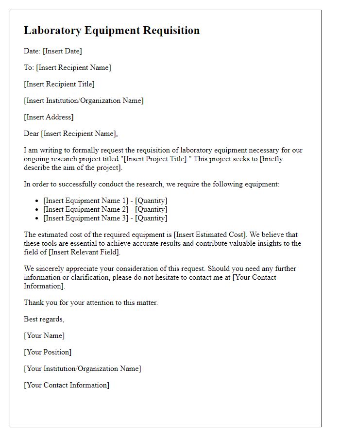 Letter template of laboratory equipment requisition for research purposes