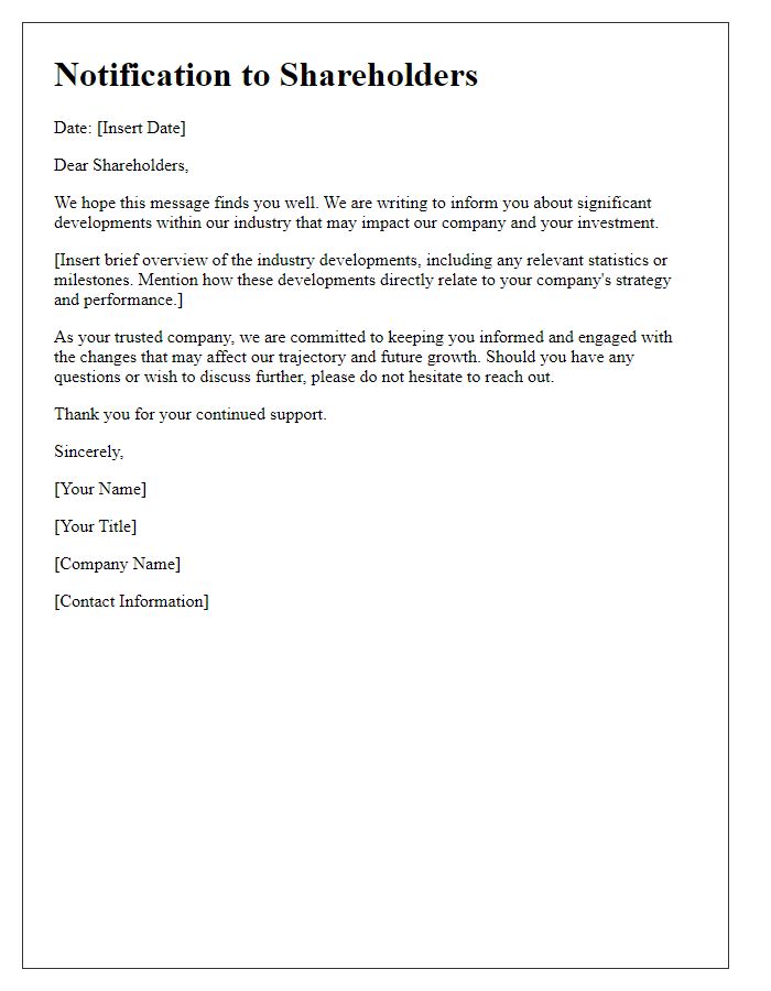 Letter template of Notification to Shareholders Regarding Industry Developments