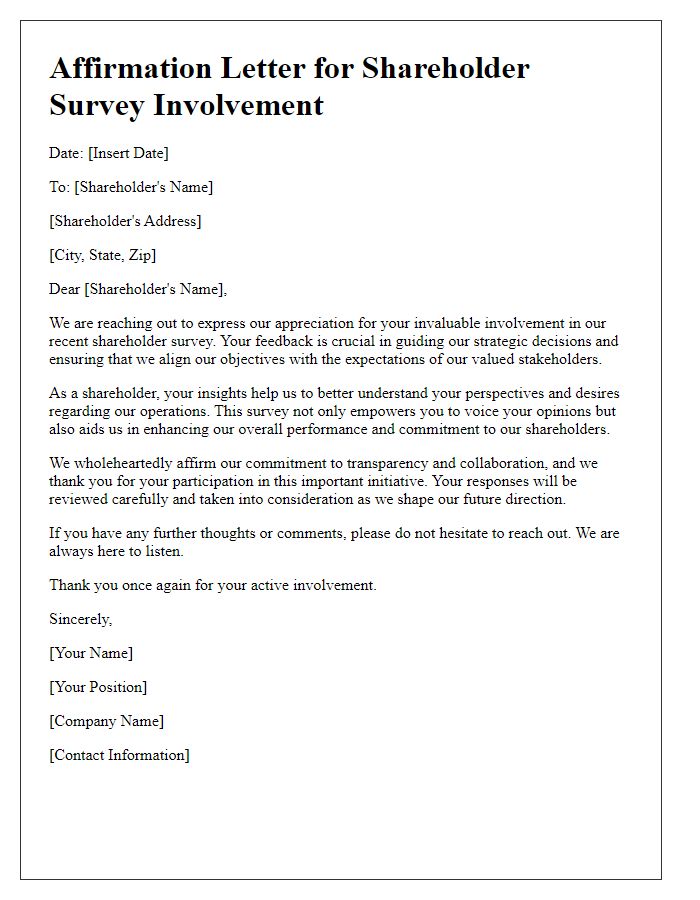 Letter template of affirmation for shareholder survey involvement.