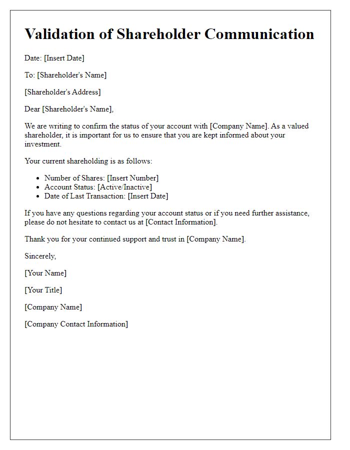 Letter template of validation for shareholder communication on account status.