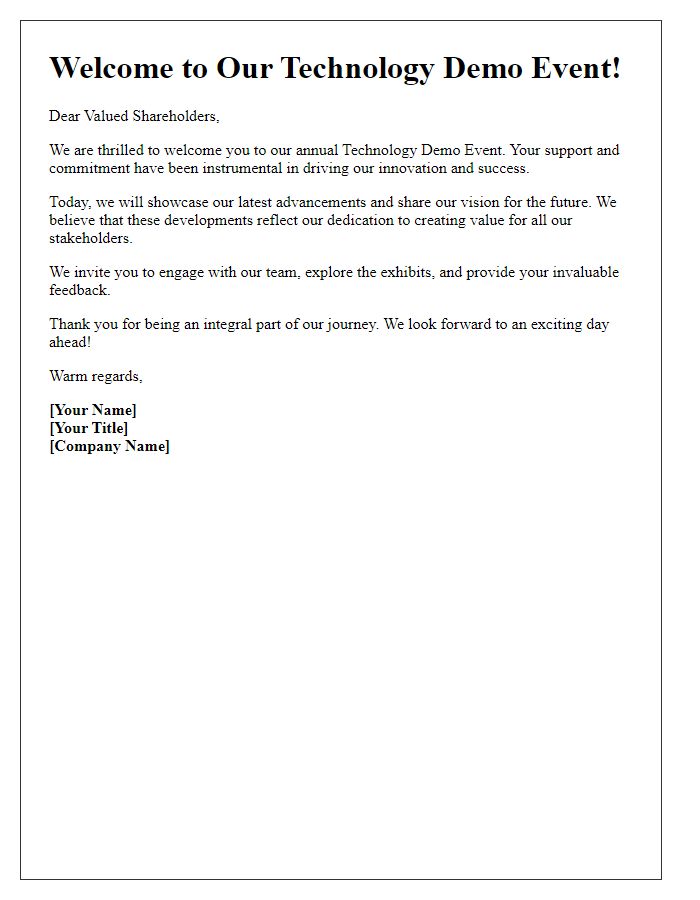 Letter template of welcome note for shareholders at the technology demo event.