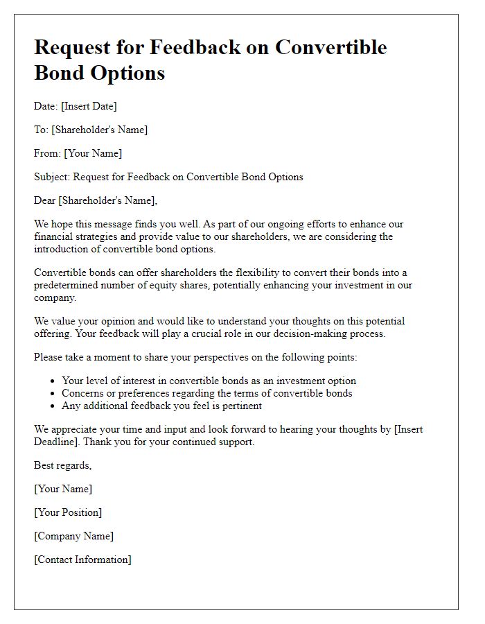 Letter template of request for feedback on convertible bond options for shareholders.