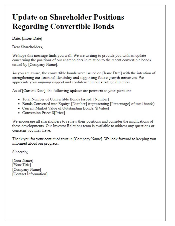 Letter template of update on shareholder positions concerning convertible bonds.