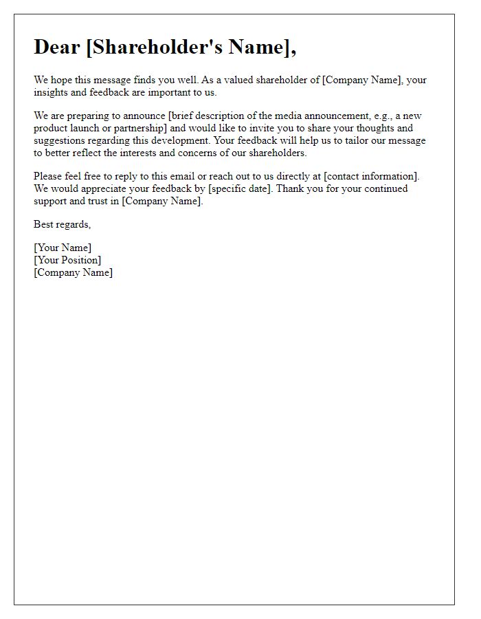 Letter template of soliciting shareholder feedback for media announcement