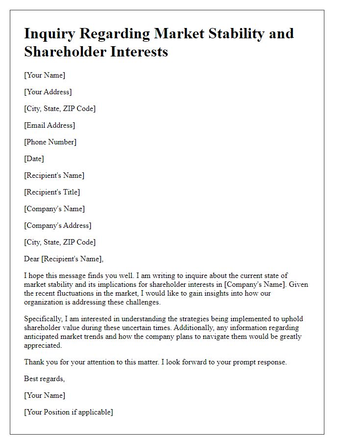 Letter template of inquiry regarding market stability and shareholder interests