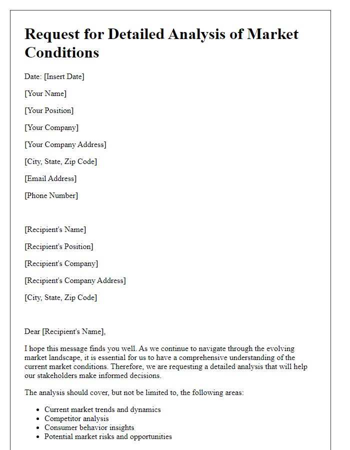 Letter template of request for detailed analysis of market conditions for stakeholders