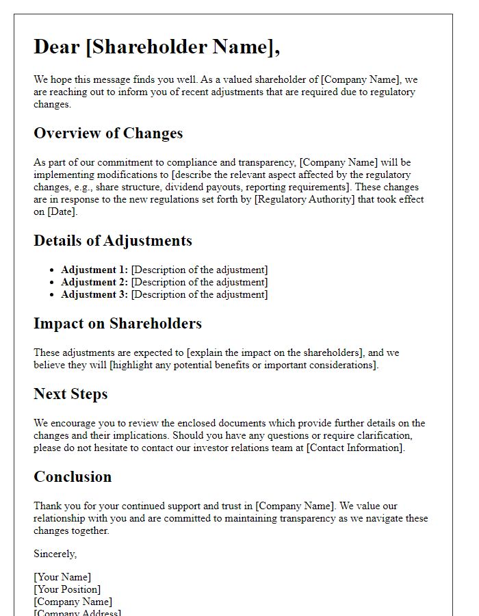 Letter template of shareholder information on adjustments due to regulatory changes.