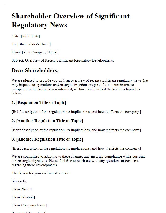 Letter template of shareholder overview of significant regulatory news.