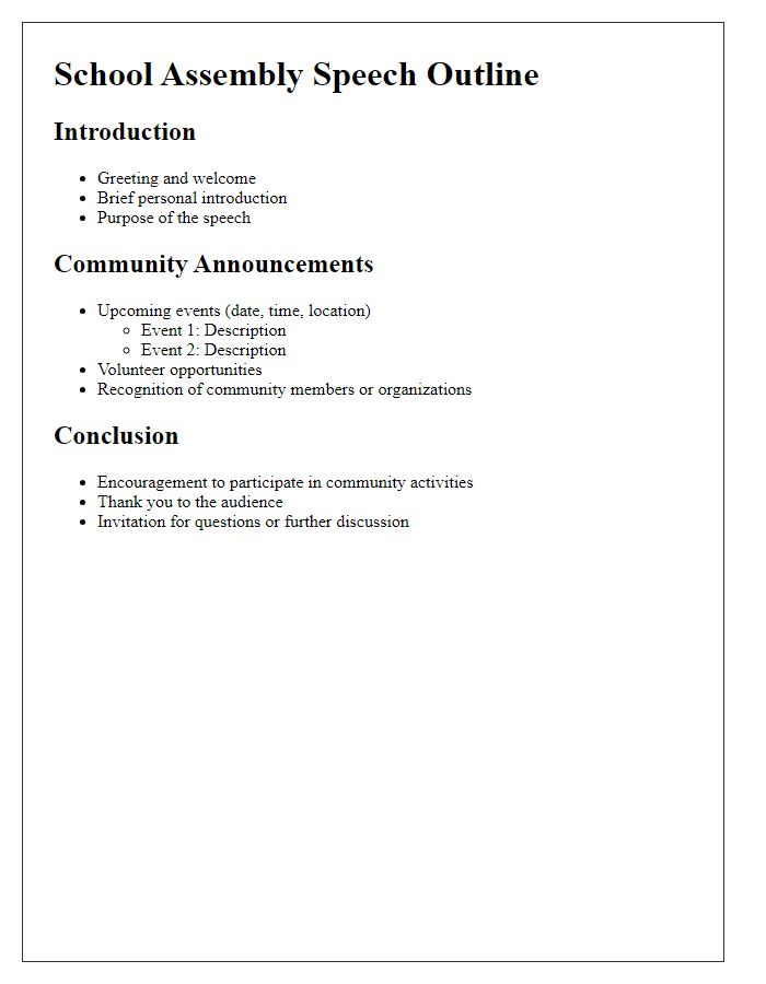 Letter template of school assembly speech outline for community announcements