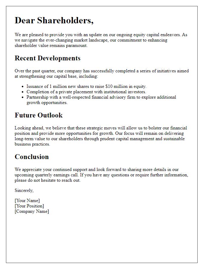 Letter template of update to shareholders on equity capital endeavors