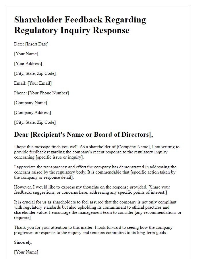 Letter template of shareholder feedback regarding regulatory inquiry response.