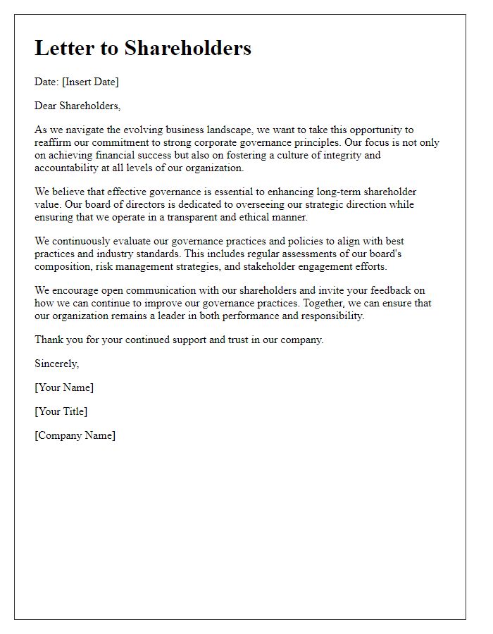 Letter template of reaffirming shareholder focus on corporate governance.