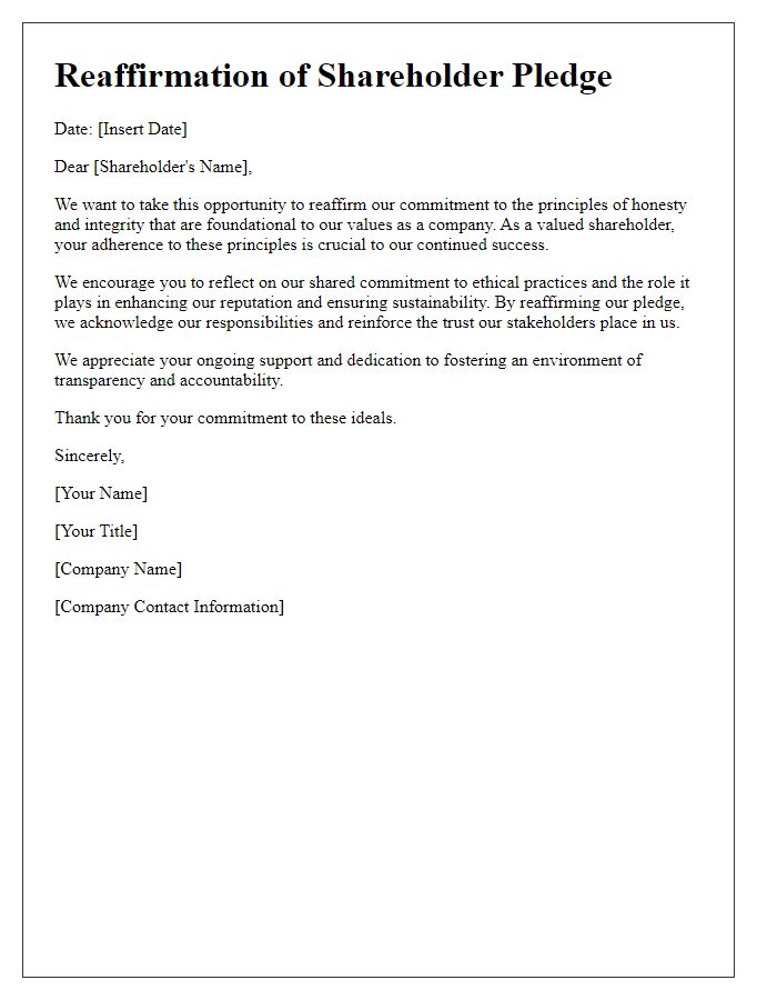 Letter template of reaffirming shareholder pledge to honesty and integrity.