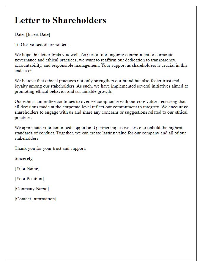 Letter template of reaffirming shareholder support for ethical practices.